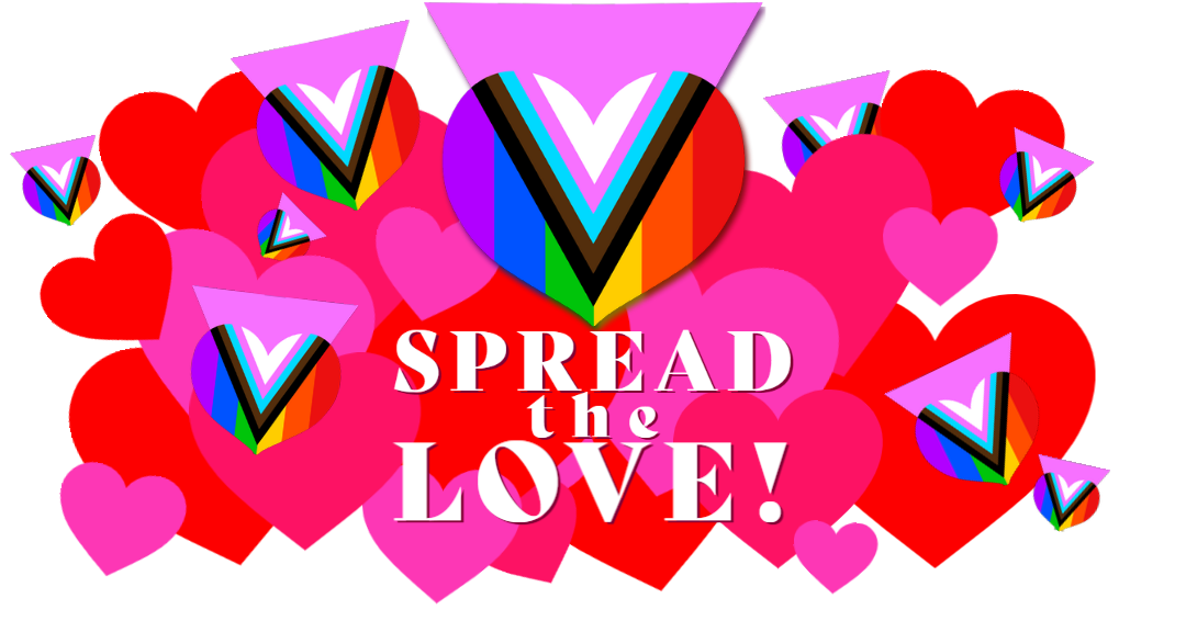 Spread the Love! - Valentine's 2022