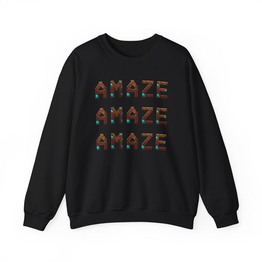 Amaze Amaze Amaze Crewneck Sweatshirt