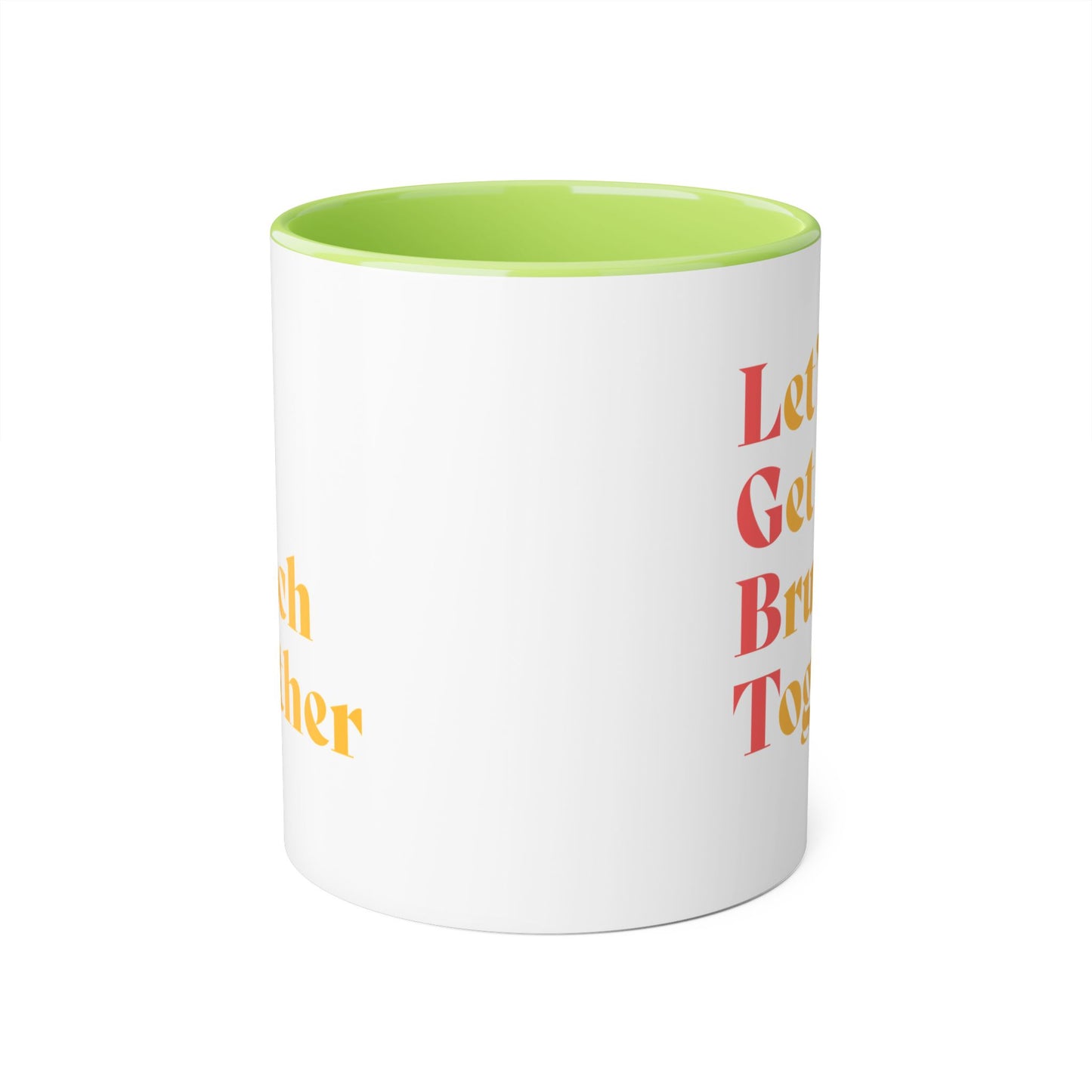 Let's Get Brunch Together Mug
