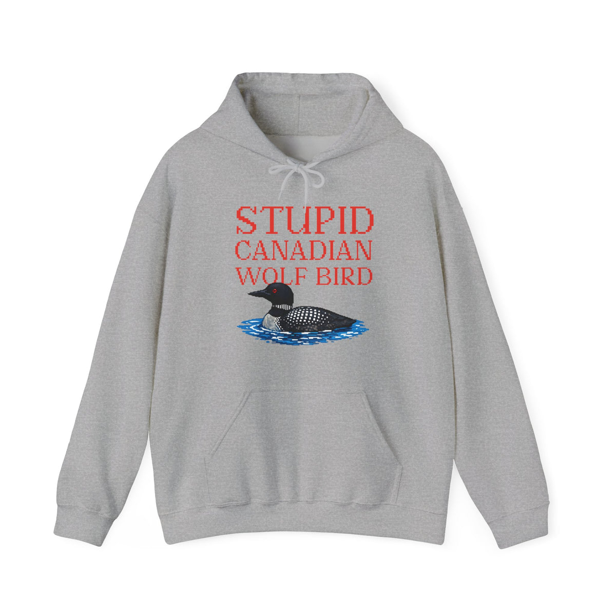 Stupid Canadian Wolf Bird Hoodie