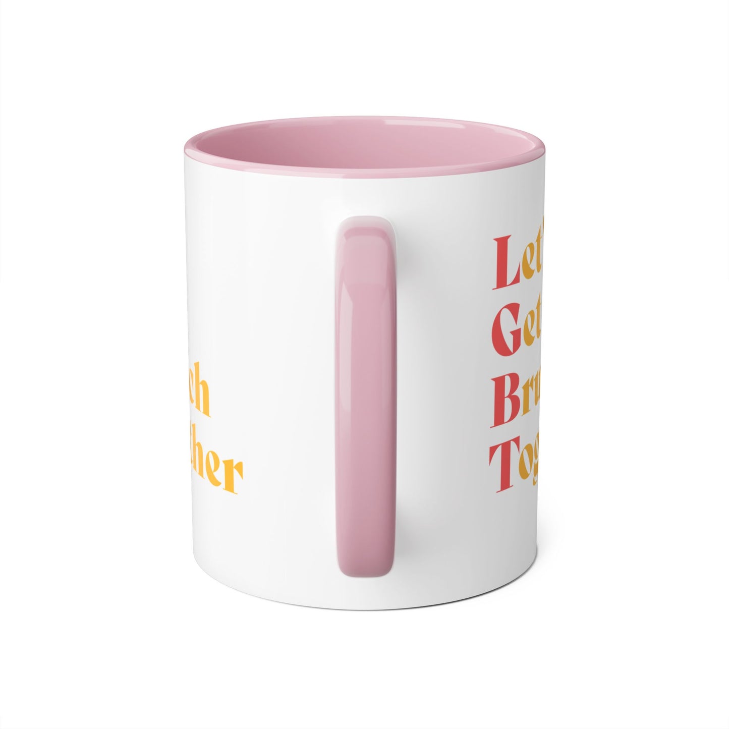 Let's Get Brunch Together Mug