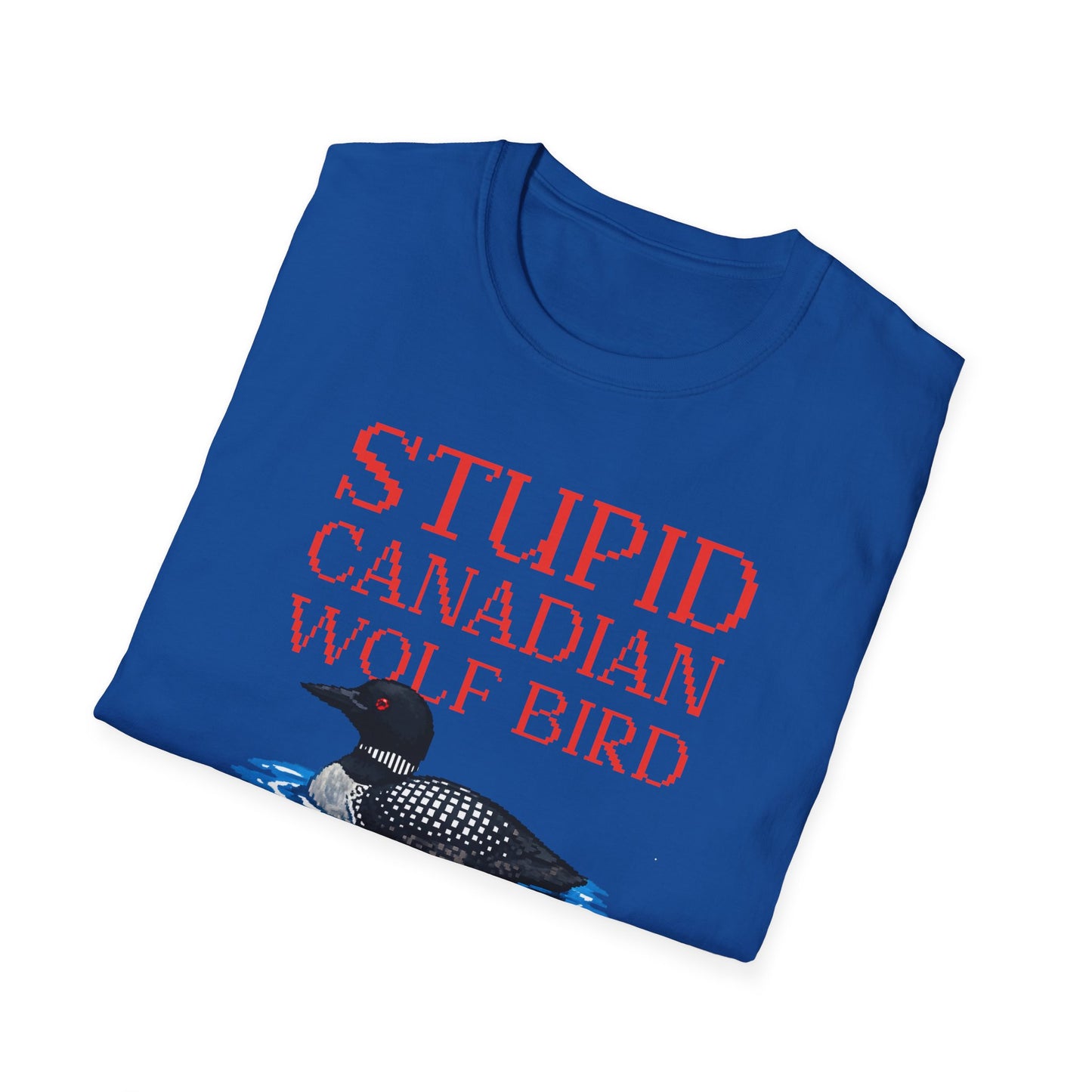 Stupid Canadian Wolf Bird Tee