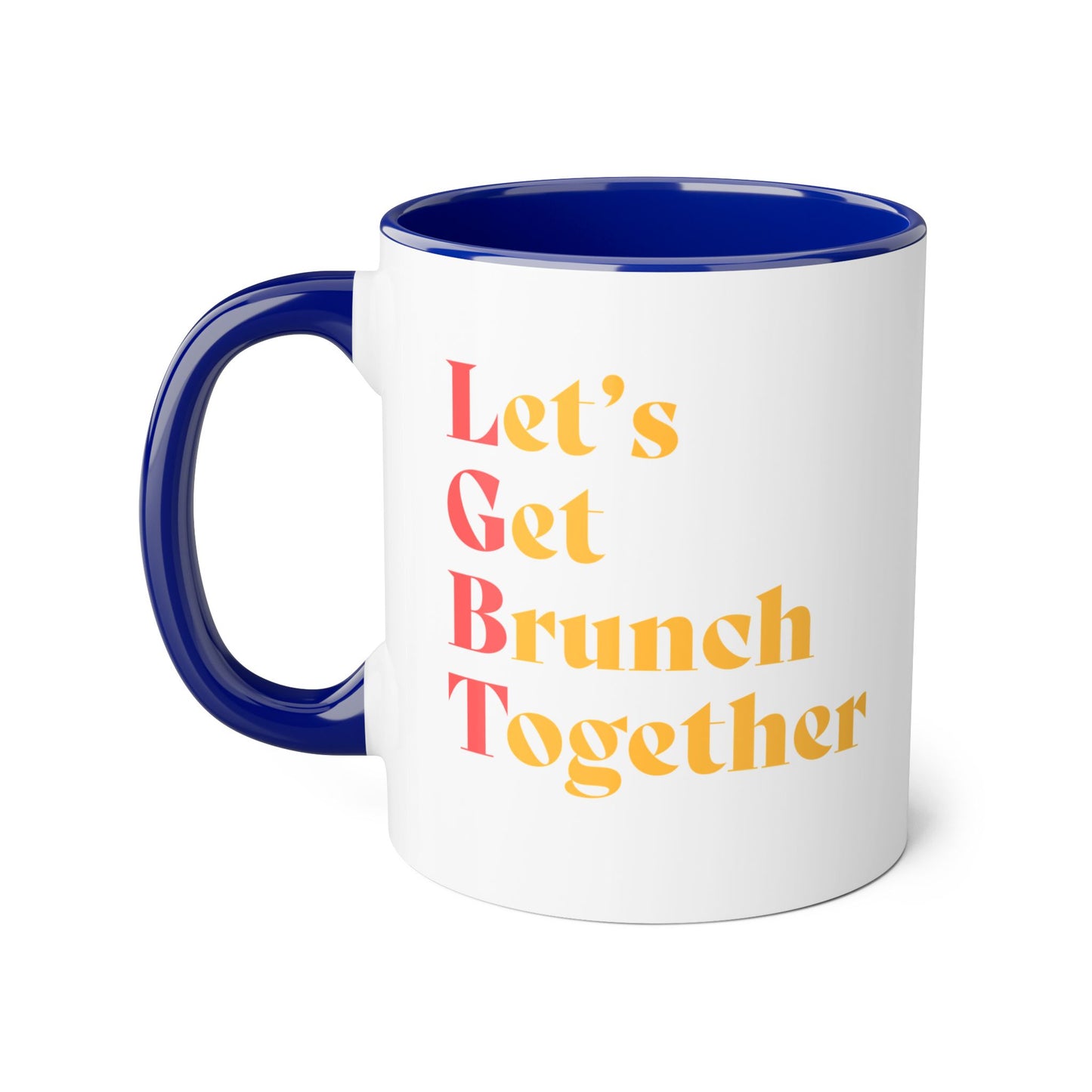 Let's Get Brunch Together Mug