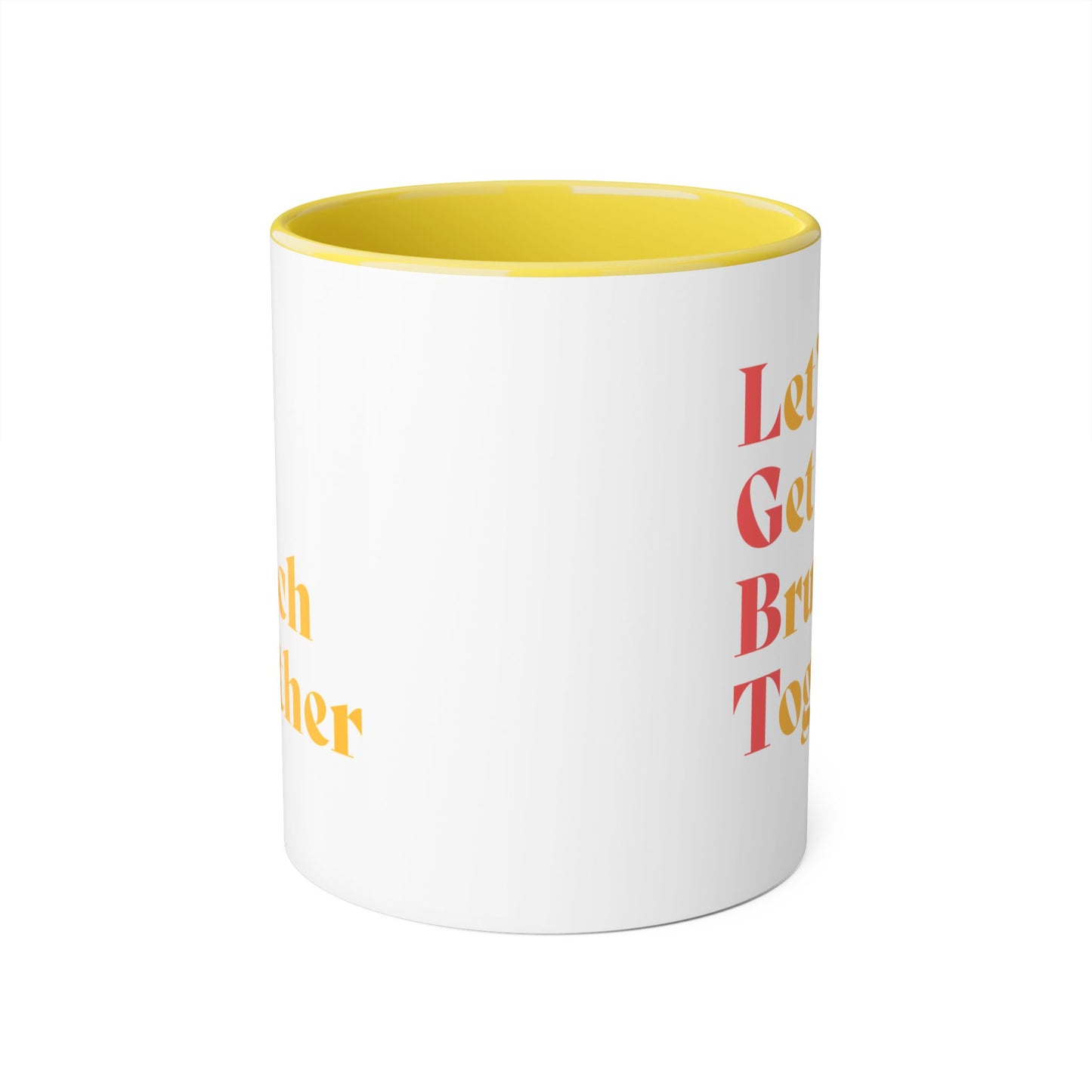 Let's Get Brunch Together Mug
