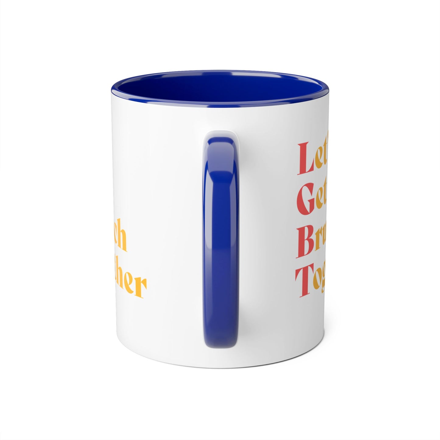 Let's Get Brunch Together Mug