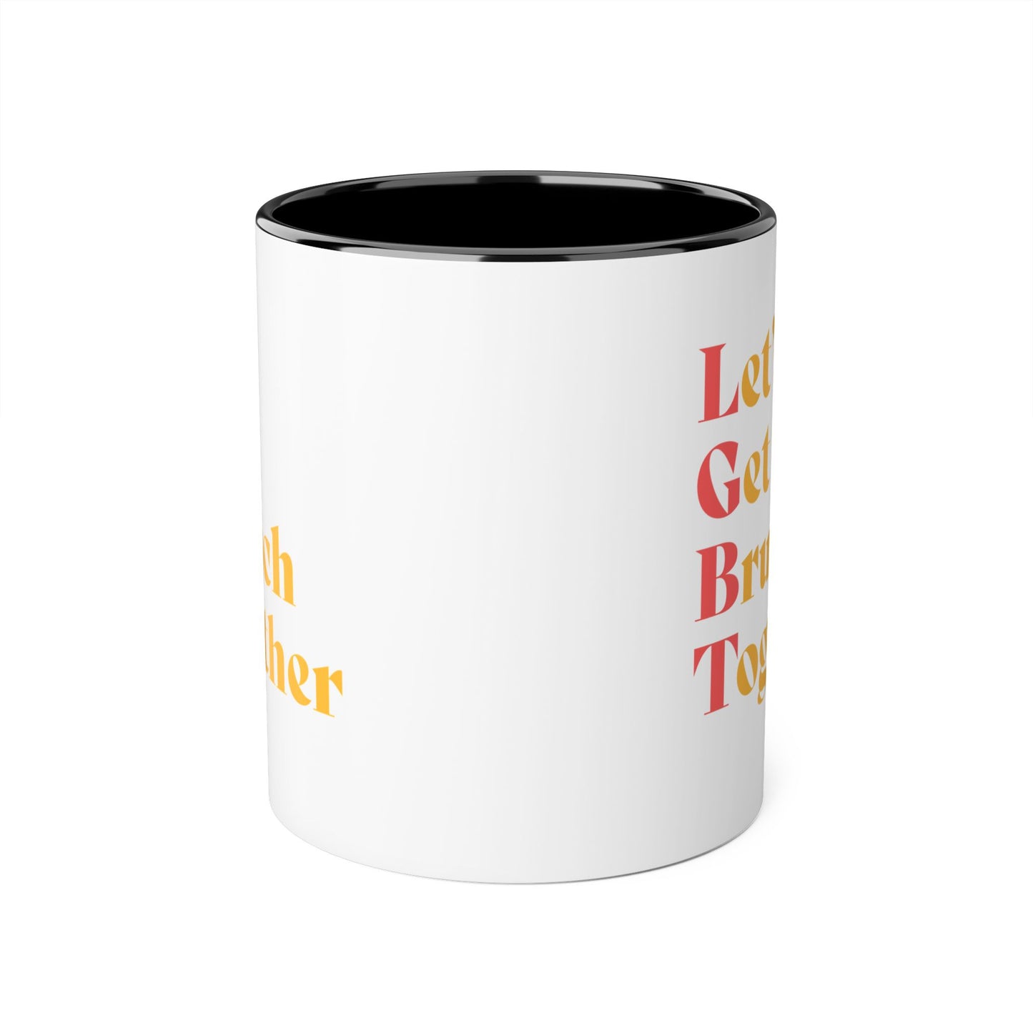 Let's Get Brunch Together Mug