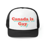 Canada is Gay Trucker Cap
