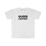 Queer Content Tee