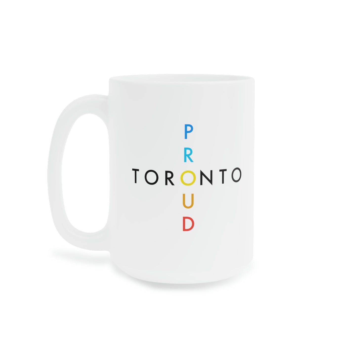 Toronto Proud Ceramic Mug 15oz
