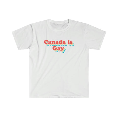 Canada is Gay Tee
